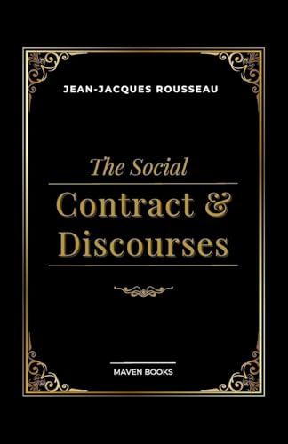 THE SOCIAL CONTRACT & DISCOURSES