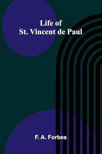 Life of St. Vincent de Paul