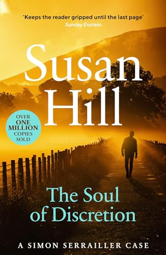 The Soul of Discretion: Simon Serrailler Book 8