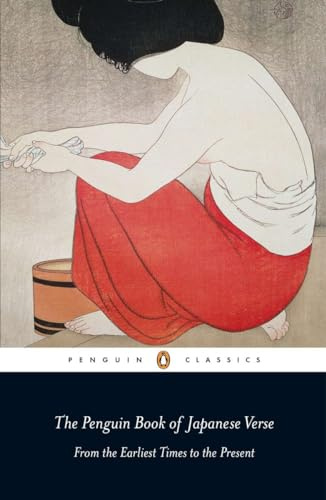 The Penguin Book of Japanese Verse: From the Earliest Times to the Present (UNESCO Collection of Representative Works Japanese Series)