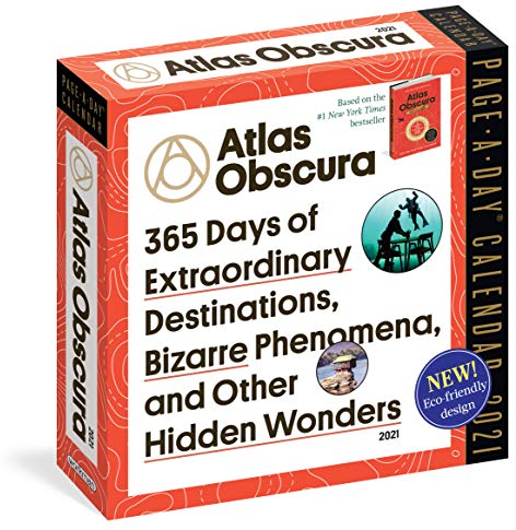 Atlas Obscura 2021 Calendar: 365 Days of Extraordinary Destinations, Bizarre Phenomena, and Other Hidden Wonders