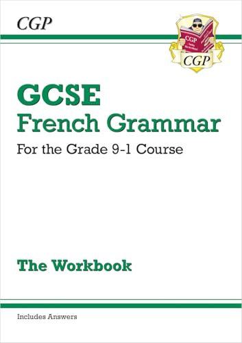 GCSE French Grammar Workbook: includes Answers (For exams in 2025) (CGP GCSE French)