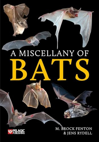 A Miscellany of Bats (Bat Biology and Conservation)