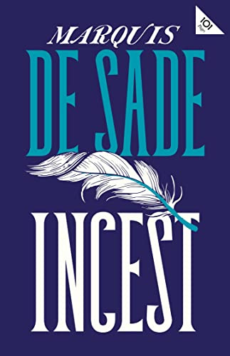 Incest (Alma Classics 101 Pages)