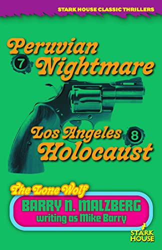 Lone Wolf #7: Peruvian Nightmare / Lone Wolf #8: Los Angeles Holocaust (The Lone Wolf, 7-8)