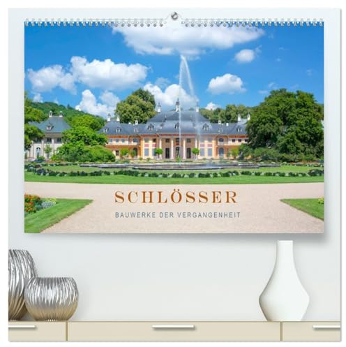 Schlösser - Bauwerke der Vergangenheit (hochwertiger Premium Wandkalender 2026 DIN A2 quer), Kunstdruck in Hochglanz: Historische Bauwerke im neuem Glanz. (CALVENDO Orte)
