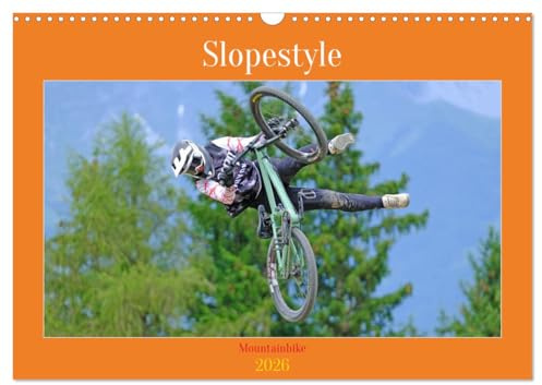Slopestyle Mountainbike (Wandkalender 2026 DIN A3 quer), CALVENDO Monatskalender: Ultimative Tricks für Slopestyle Mountainbike (CALVENDO Sport)
