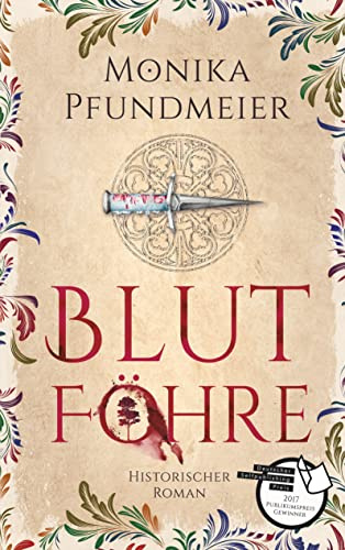 Blutföhre: Historischer Roman