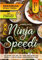 XXL Ninja Speedi Kochbuch: Mit Speed ans Ziel! Mit über 202+ Rezepten speziell für den Ninja Speedi Multikocher