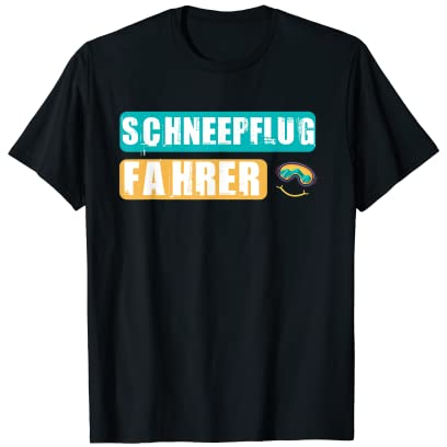 Ski Anfänger Schneepflugfahrer Skifahrer Spruch Skiurlaub T-Shirt