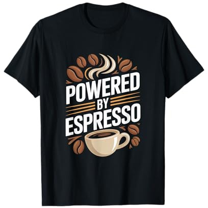 Mug Lover Powered by Espresso Coffee Beans T-Shirt