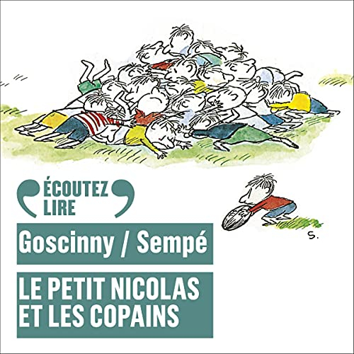 Le Petit Nicolas et les copains: Le Petit Nicolas