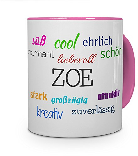 printplanet Tasse mit Namen Zoe - Positive Eigenschaften von Zoe - Namenstasse, Kaffeebecher, Mug, Becher, Kaffeetasse - Farbe Rosa