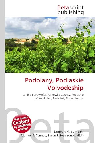 Podolany, Podlaskie Voivodeship: Gmina Bia¿owie¿a, Hajnówka County, Podlaskie Voivodeship, Bia¿ystok, Gmina Narew