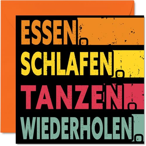 Lustige Geburtstagskarte – ESSEN, SCHLAFEN, TANZEN, WIEDERHOLEN – Karten für Sie oder Ihn, 145 mm x 145 mm große Geburtstagsgrußkarten für alle Anlässe, Geburtstagskarten für Frauen und Erwachsene