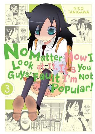 No Matter How I Look at It, It's You Guys' Fault I'm Not Popular!, Vol. 3