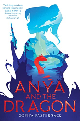 Anya and the Dragon: A Sydney Taylor Honor Winner About a Jewish Girl, Dragons, and Impossible Choices for children (Ages 8-12)