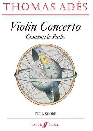 Violin Concerto: Concentric Paths, Score: Concentric Paths, Op. 23: Full Score (Faber Edition)