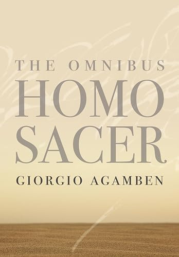 The Omnibus Homo Sacer (Meridian: Crossing Aesthetics)