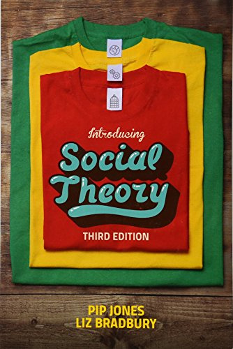Introducing Social Theory, 3rd Edition