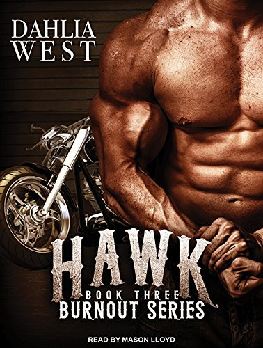 Hawk (Burnout, Band 3)