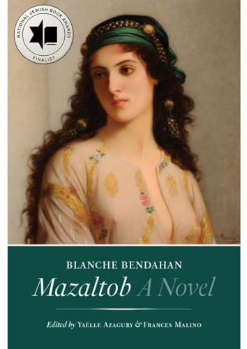 Mazaltob: A Novel (The Tauber Institute Series for the Study of European Jewry)