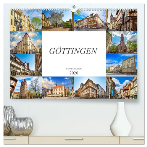 Göttingen Impressionen (hochwertiger Premium Wandkalender 2026 DIN A2 quer), Kunstdruck in Hochglanz: Zwölf einmalige Bilder der Stadt Göttingen (CALVENDO Orte)