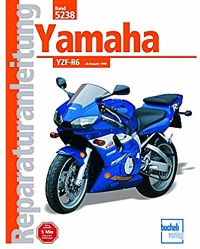 Yamaha YZF-R6 (Reparaturanleitungen)