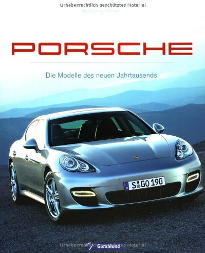 Porsche: Die Modelle des neuen Jahrtausends