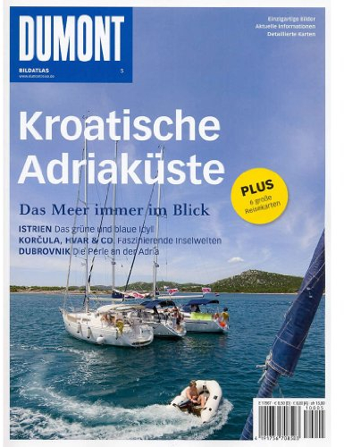 DuMont Bildatlas Kroatische Adriaküste: Das Meer immer im Blick