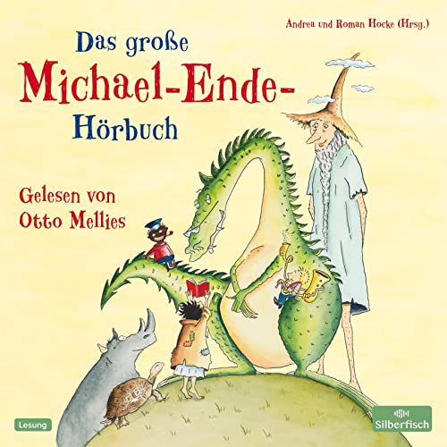 Das große Michael-Ende-Hörbuch: Otto Mellies liest Märchen, Erzählungen und Gedichte: 4 CDs