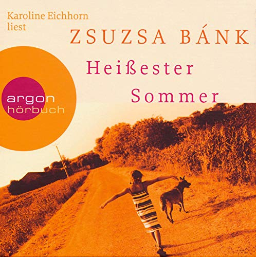 Heissester Sommer: Ungekürzte Lesung