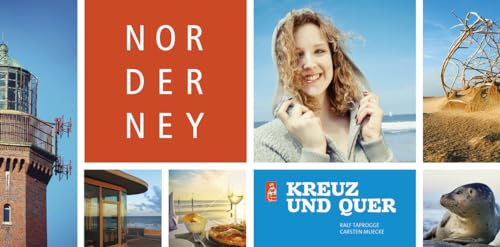 Norderney. Kreuz und quer