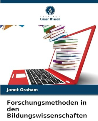 Forschungsmethoden in den Bildungswissenschaften