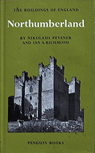 Northumberland (The Buildings of England)