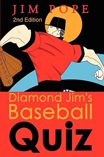 Diamond Jim's Baseball Quiz: 2nd Edition
