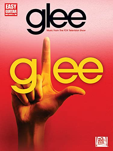Glee - Easy Guitar: Music from the Fox Television Show (Easy Guitar with Notes & Tab)