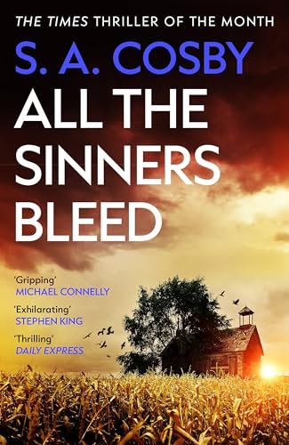 All The Sinners Bleed: the new thriller from the award-winning author of RAZORBLADE TEARS