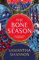 The Bone Season: The million-copy bestselling series from the author of THE PRIORY OF THE ORANGE TREE