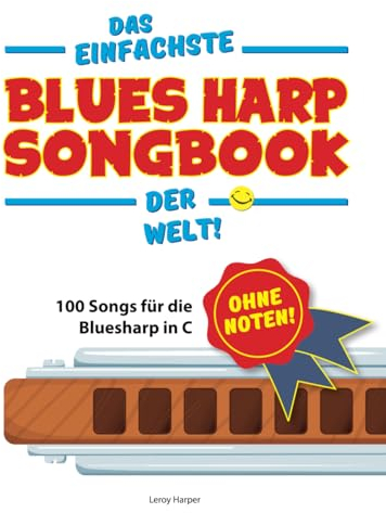 Das einfachste Bluesharp-Songbook der Welt!