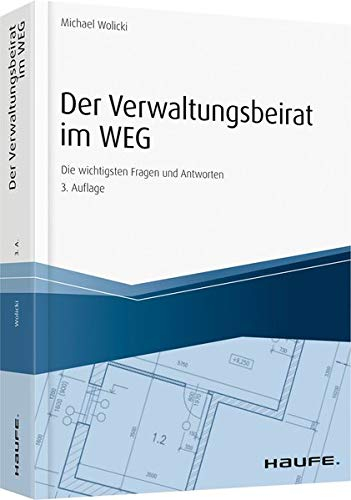 Der Verwaltungsbeirat im WEG: Die wichtigsten Fragen und Antworten (Hammonia bei Haufe)