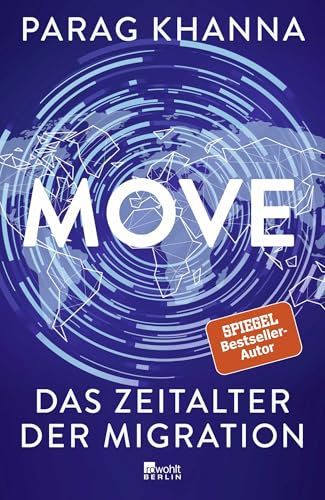 Move: Das Zeitalter der Migration