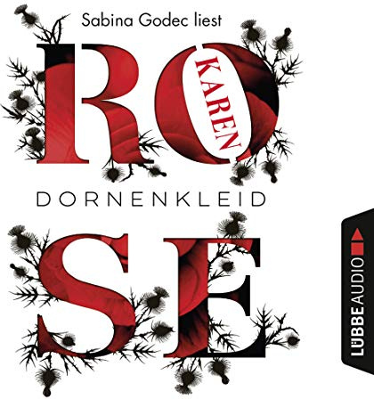 Dornenkleid: Teil II der Dornen-Tetralogie.