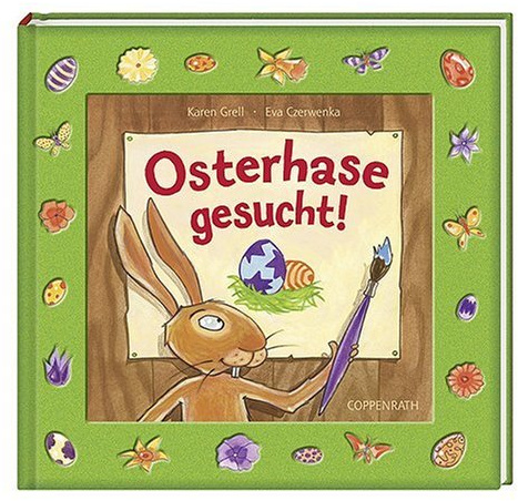 Osterhase gesucht! (Bilder- und Vorlesebücher)