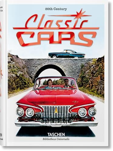 20th Century Classic Cars: 100 Years of Automotive Ads