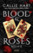 Blood & Roses - Buch 2