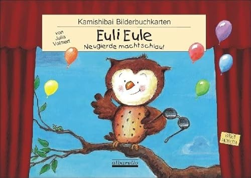 Euli Eule - 12 Bilderbuchkarten fürs Kamishibai im DIN A3 Format!: Für alle handelsüblichen Kamishibai-Tischtheater geeignet! Für Kinder ab 3 Jahre. (JULIA VOLMERT Bilderbuch)