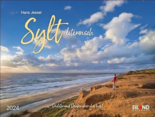 Sylt literarisch Mini-Broschurkalender 2024. Wandplaner-Kalender mit tollen Sylt-Fotos und Gedanken von Dichtern und Denkern zu ihrer Insel. ... Dichter und Denker über ihre Insel