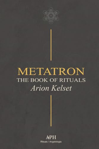 Metatron: The Book of Rituals