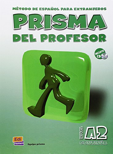 Prisma A2 Continúa - Libro del profesor: Metodo de espanol para extranjeros / Spanish Method for foreigners